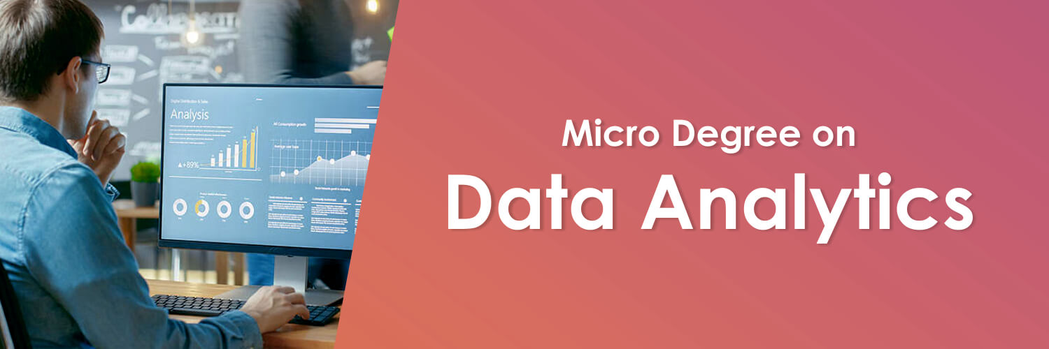 Micro Degree on Data Analytics