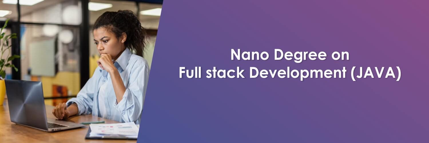 Nano Degree on Full Stack in Java